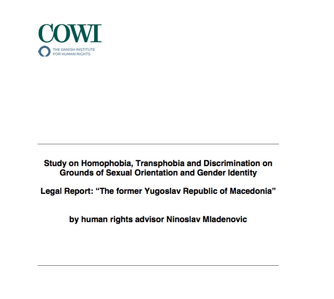 ERA - Publication - Study on Homophobia, Transphobia and Discrimination on Grounds of Sexual Orientation and Gender Identity Macedonia – Legal Report
