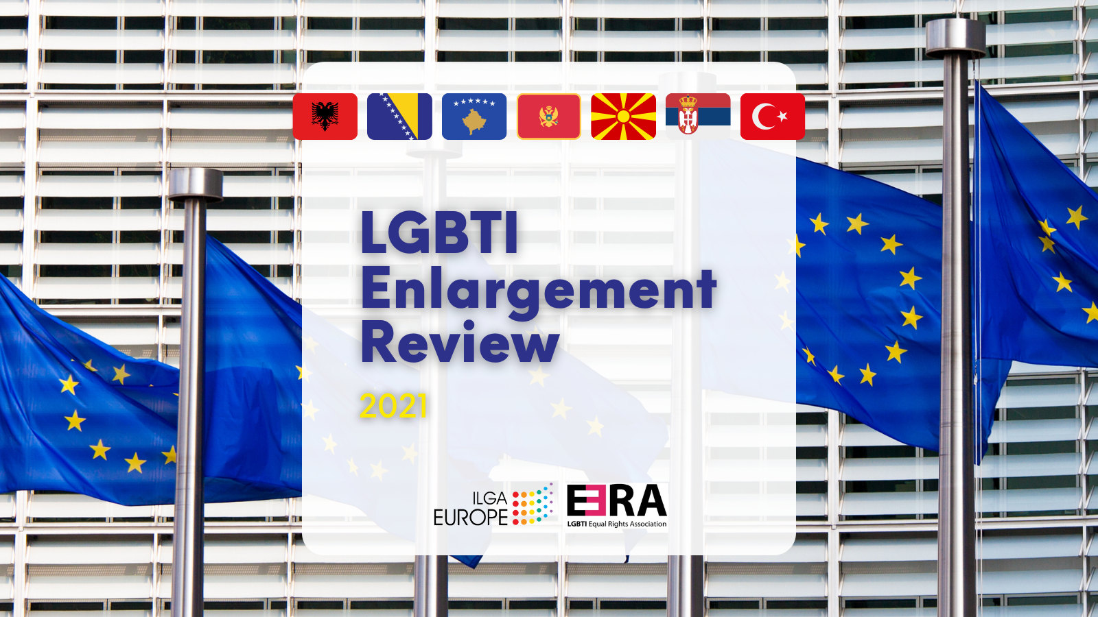 ERA - News - EU Enlargement Countries Called on to Urgently Ensure Protection of the Human Rights of LGBTI People